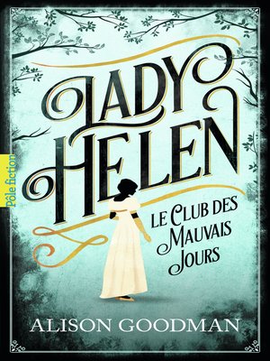cover image of Lady Helen (Tome 1)--Le Club des Mauvais Jours